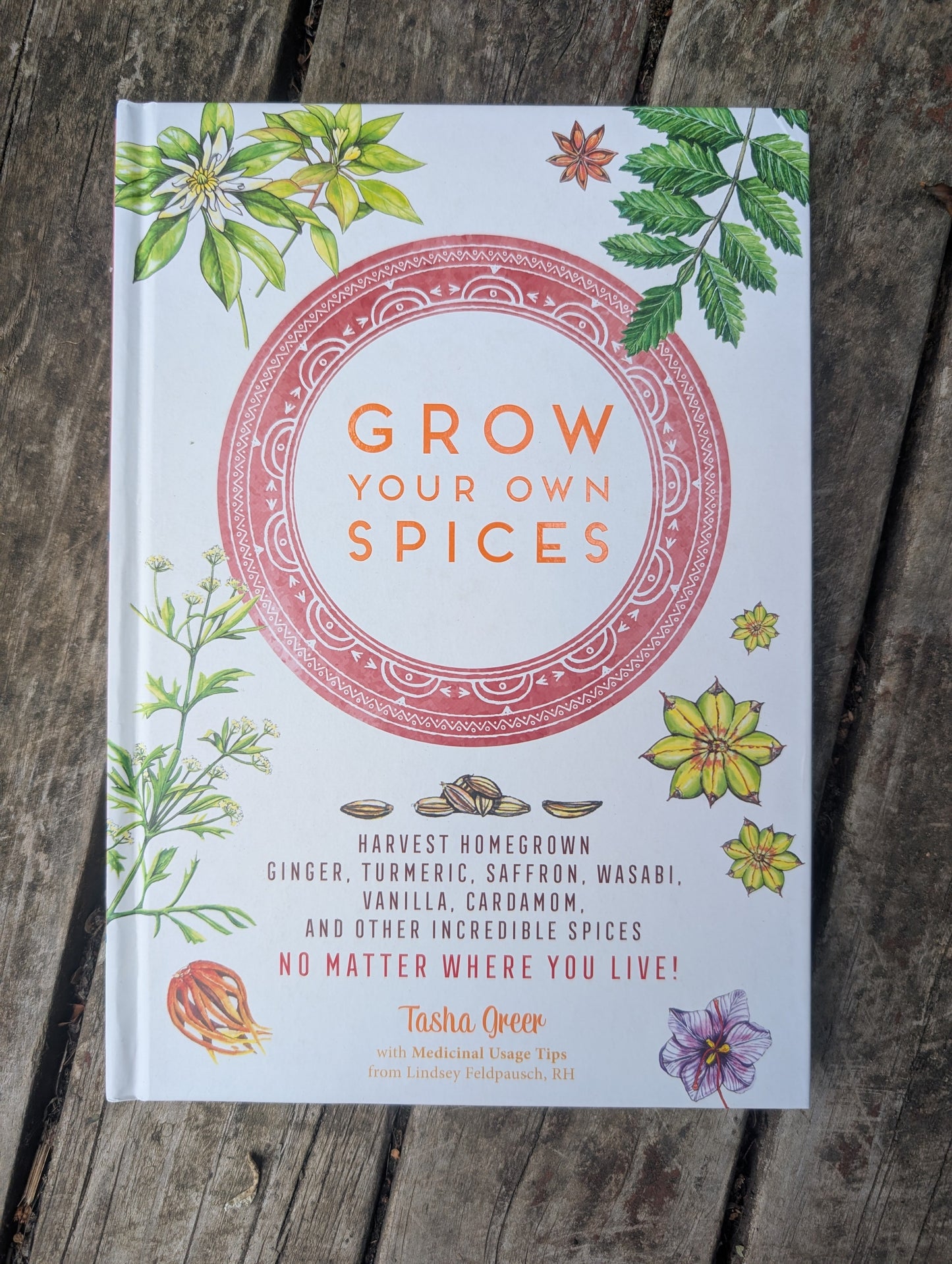 Grow your own spices Tasha greer